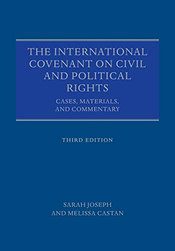 The International Covenant on Civil and Political Rights Cases, Materials, and  [Paperback]