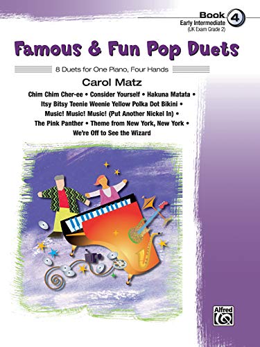 Famous & Fun Pop Duets, Bk 4: 8 Duets for One Piano, Four Hands [Paperback]