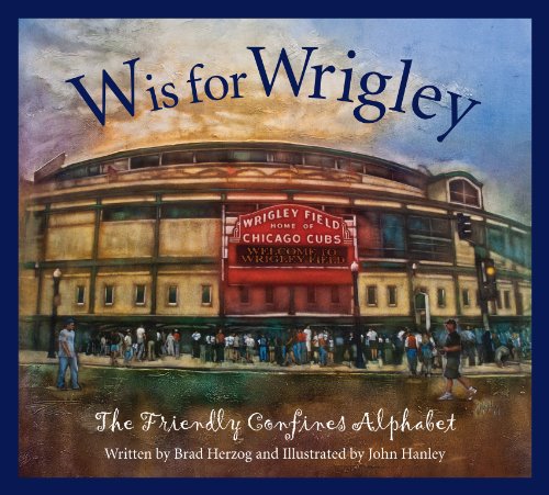 W Is For Wrigley: The Friendly Confines Alpha