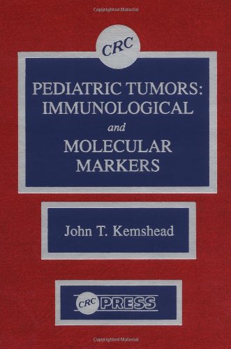 Pediatric Tumors Immunological and Molecular Markers [Hardcover]