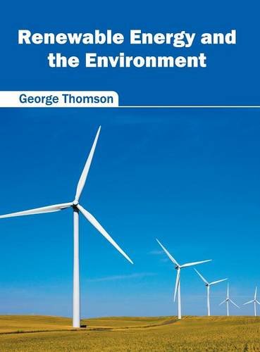 Reneable Energy and the Environment [Hardcover]