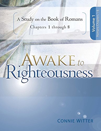 Aake To Righteousness A Study On The Book Of Romas Chapters 1-8 [Paperback]