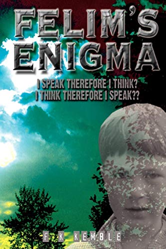 Felim's Enigma [Paperback]