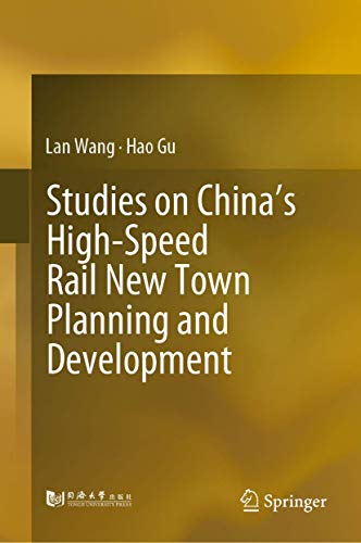 Studies on Chinas High-Speed Rail Ne Ton Planning and Development [Hardcover]