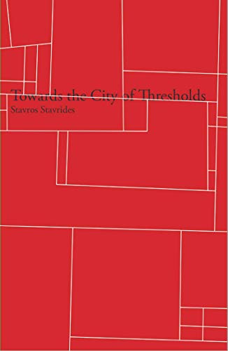 Towards the City of Thresholds [Paperback]