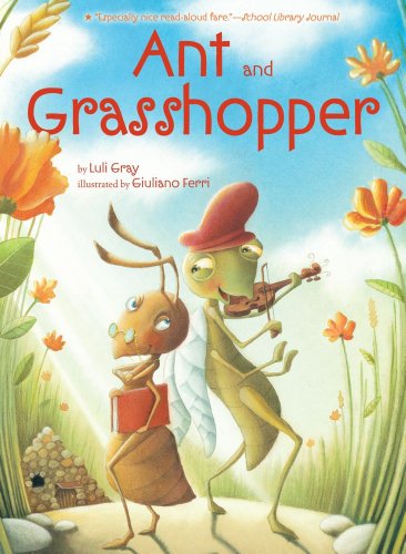 Ant and Grasshopper [Hardcover]