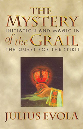 The Mystery of the Grail: Initiation and Magic in the Quest for the Spirit [Paperback]