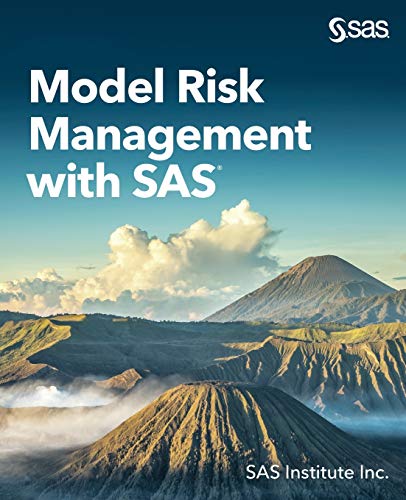 Model Risk Management ith SAS [Paperback]