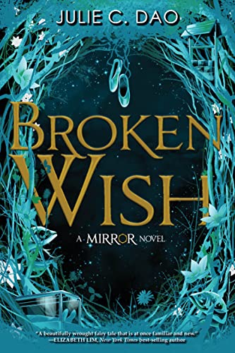 Broken Wish-The Mirror, Book 1 [Paperback]