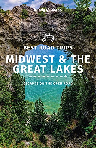 Lonely Planet Best Road Trips Midwest & the Great Lakes [Paperback]