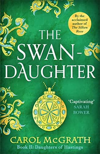 The Swan-Daughter: The Daughters of Hastings