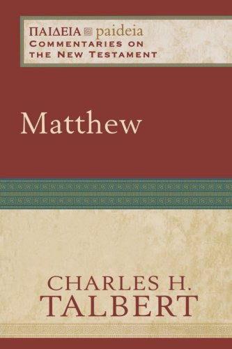 Matthew (paideia: Commentaries On The New Testament) [Paperback]