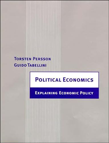 Political Economics: Explaining Economic Policy [Paperback]