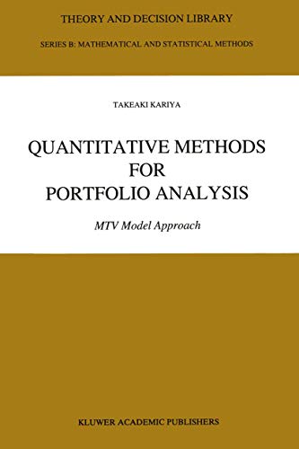 Quantitative Methods for Portfolio Analysis: MTV Model Approach [Paperback]