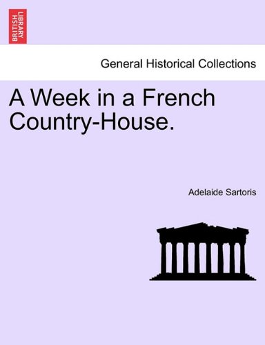 Week in a French Country-House [Paperback]