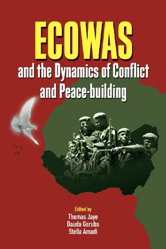 Ecowas And The Dynamics Of Conflict And Peace-Building [Paperback]