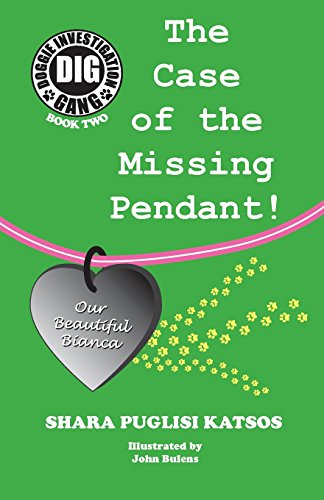 Doggie Investigation Gang, (dig) The Case Of The Missing Pendant [Paperback]