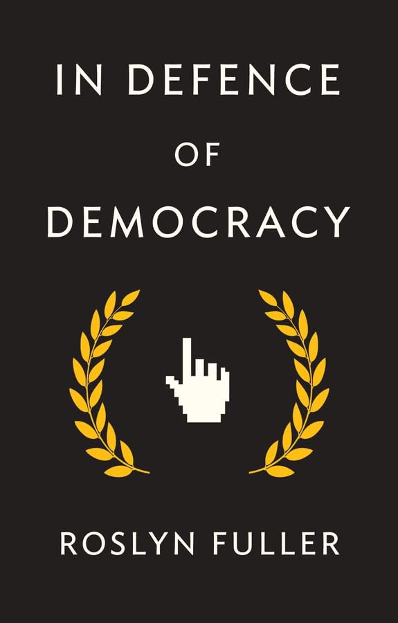 In Defence of Democracy [Paperback]