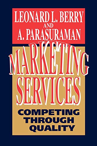 Marketing Services Competing Through Quality [Paperback]