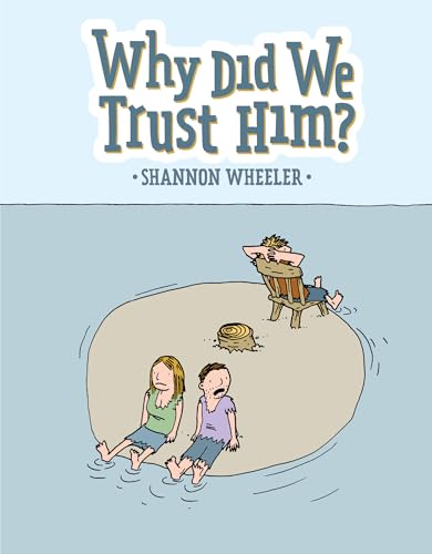 Why Did We Trust Him? [Hardcover]