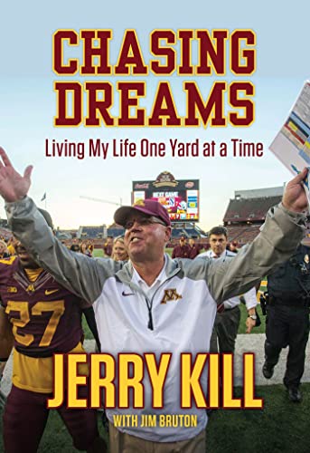 Chasing Dreams: Living My Life One Yard at a Time [Hardcover]