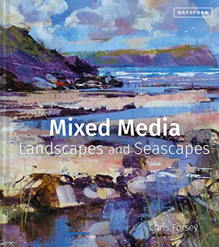 Mixed Media Landscapes and Seascapes [Hardcover]