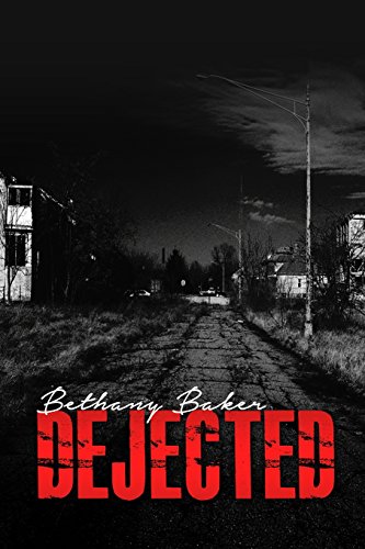 Dejected [Paperback]