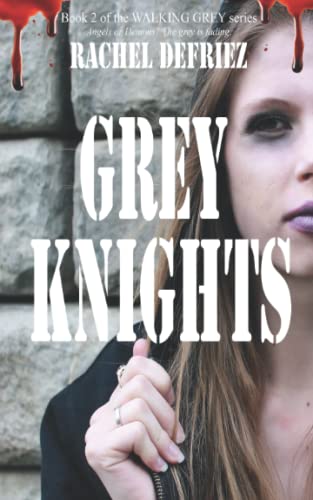 Grey Knights (alking Grey) (volume 2) [Paperback]