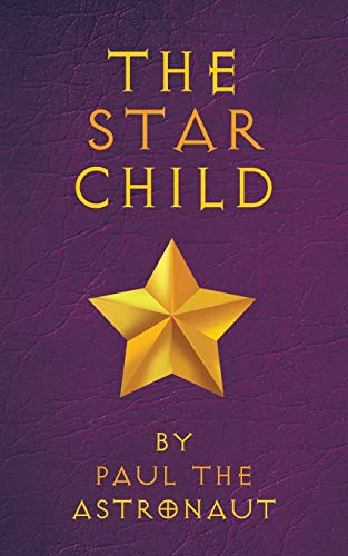 The Star Child [Paperback]