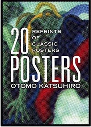 OTOMO KATSUHIRO: 20 POSTERS: Reprints of Classic Posters [Paperback]