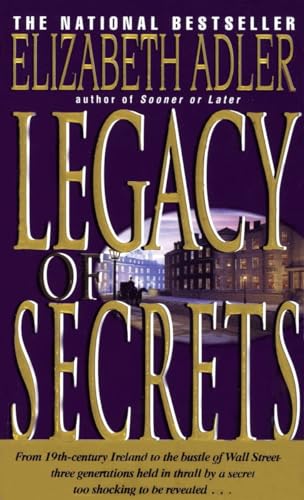 Legacy of Secrets: A Novel [Paperback]