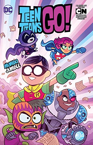 Teen Titans Go! Vol. 3: Mumbo Jumble [Paperba