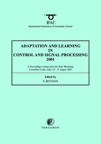 Adaptation and Learning in Control and Signal Processing 2001 [Paperback]