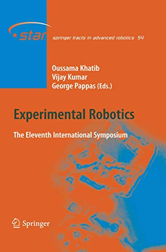 Experimental Robotics The Eleventh International Symposium [Hardcover]