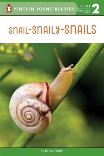 Snail-Snaily-Snails [Paperback]