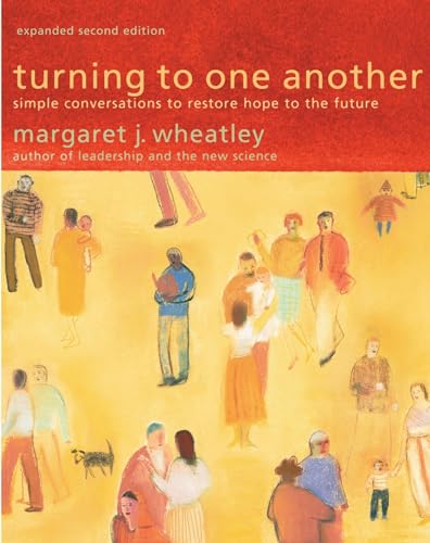 Turning to One Another: Simple Conversations to Restore Hope to the Future [Paperback]