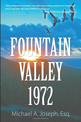 Fountain Valley 1972 [Paperback]