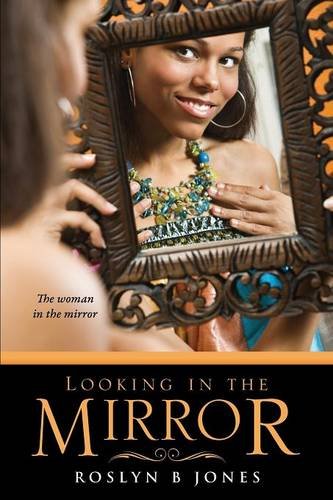 Looking  In  The  Mirror [Paperback]