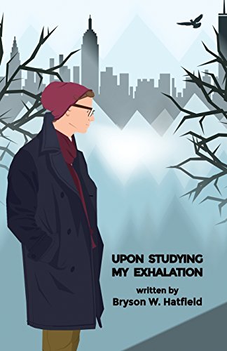 Upon Studying My Exhalation [Paperback]