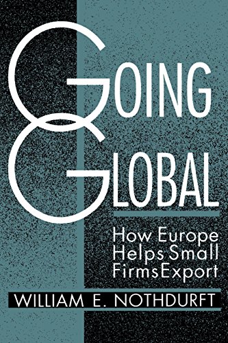 Going Global Ho Europe Helps Small Firms Export [Paperback]