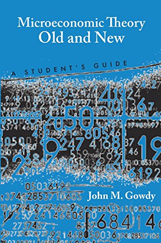 Microeconomic Theory Old and Ne A Student's Guide [Paperback]