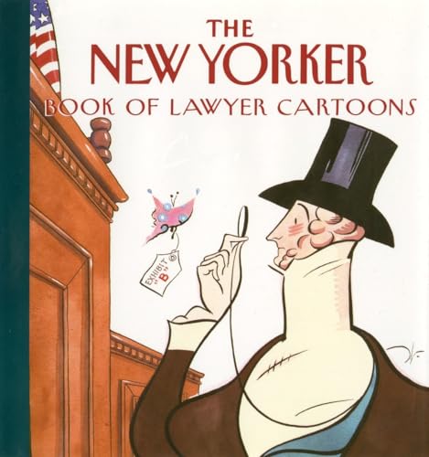 The New Yorker Book of Lawyer Cartoons [Paperback]