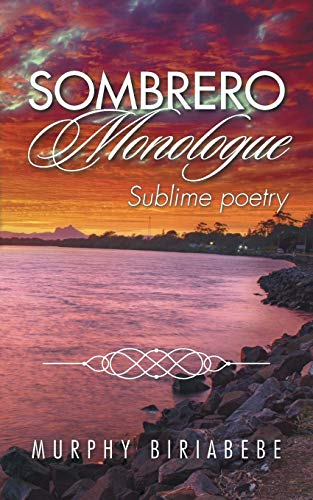 Sombrero Monologue Sublime Poetry [Paperback]