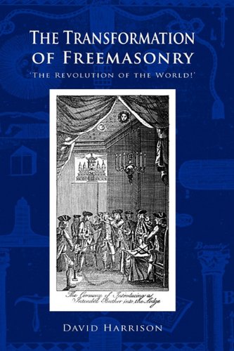 The Transformation Of Freemasonry [Paperback]