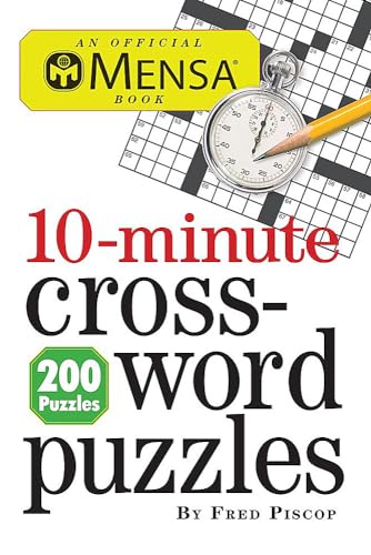 Mensa 10-Minute Crossword Puzzles [Paperback]