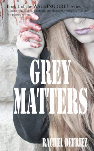 Grey Matters (alking Grey) (volume 1) [Paperback]