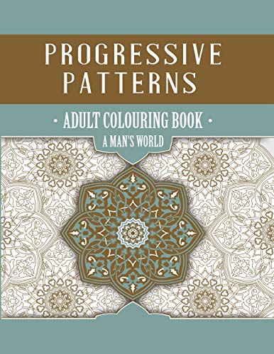 Progressive Patterns - A Man's World [Paperback]