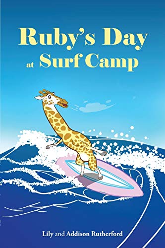 Ruby's Day At Surf Camp [Paperback]