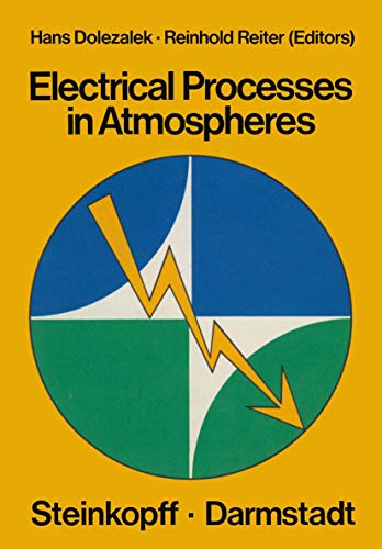 Electrical Processes in Atmospheres Proceedings of the Fifth International Conf [Paperback]