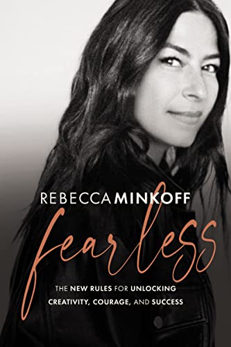 Fearless: The New Rules for Unlocking Creativity, Courage, and Success [Hardcover]